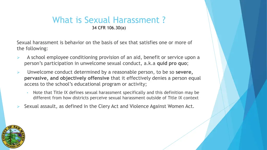 what is sexual harassment 34 cfr 106 30 a