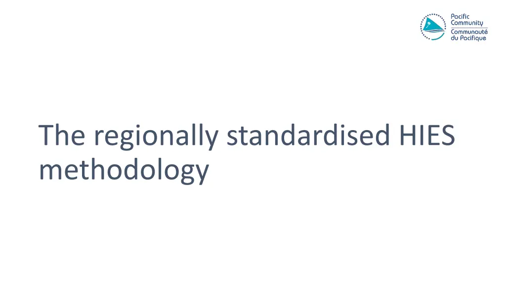 the regionally standardised hies methodology