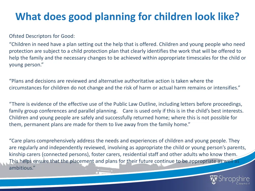 what does good planning for children look like