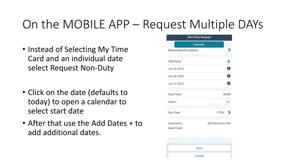 on the mobile app request multiple days