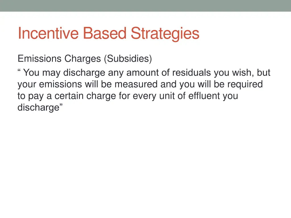 incentive based strategies