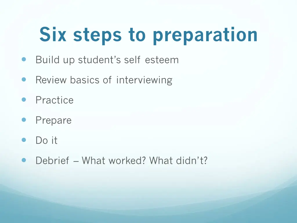 six steps to preparation