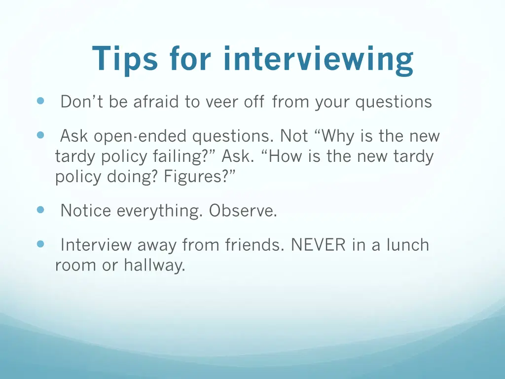 tips for interviewing