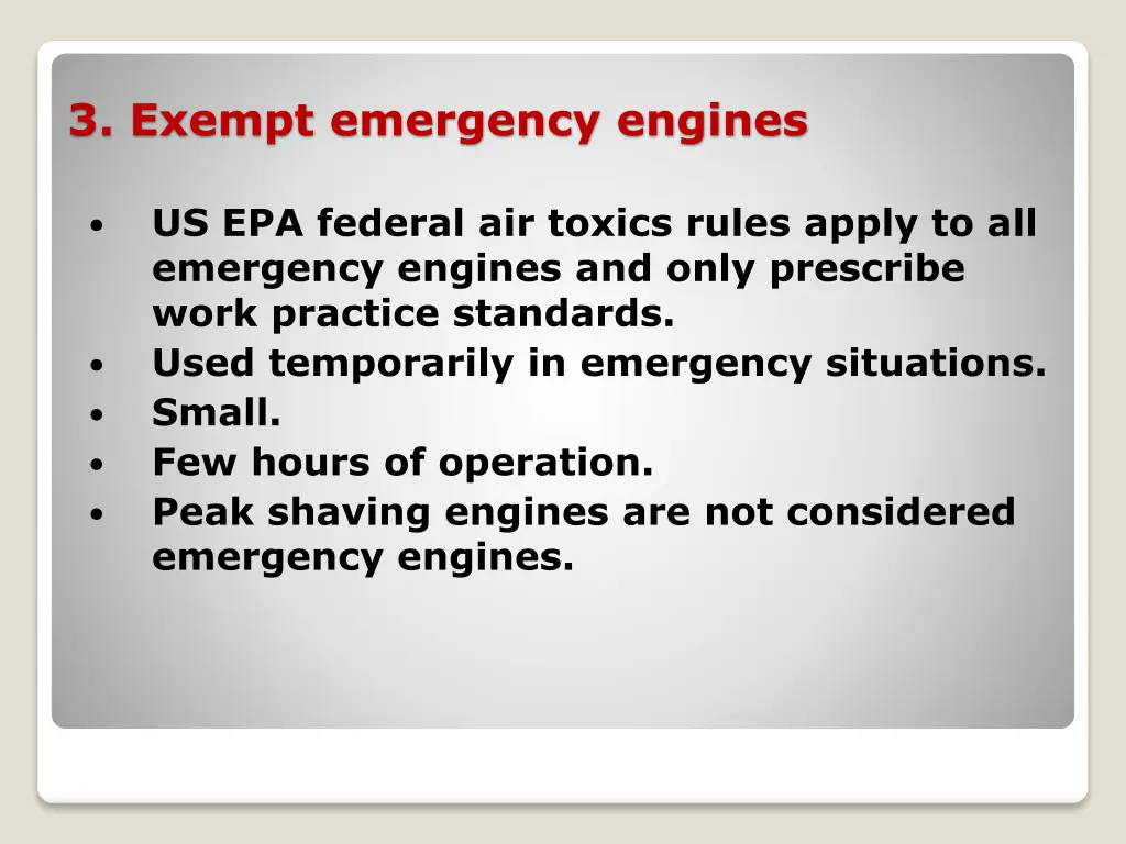 3 exempt emergency engines