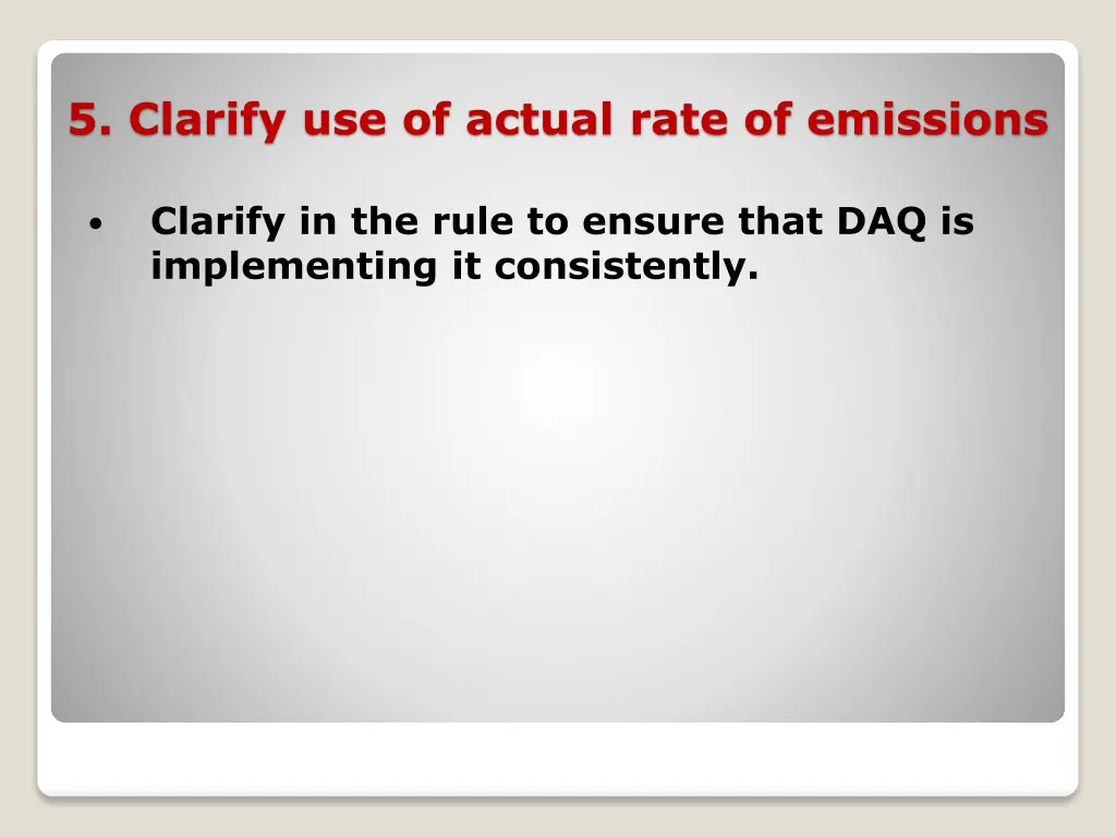 5 clarify use of actual rate of emissions