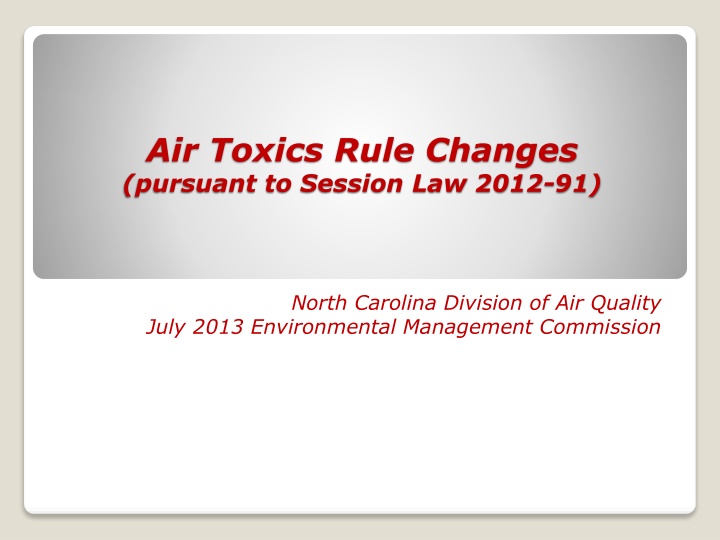 air toxics rule changes pursuant to session