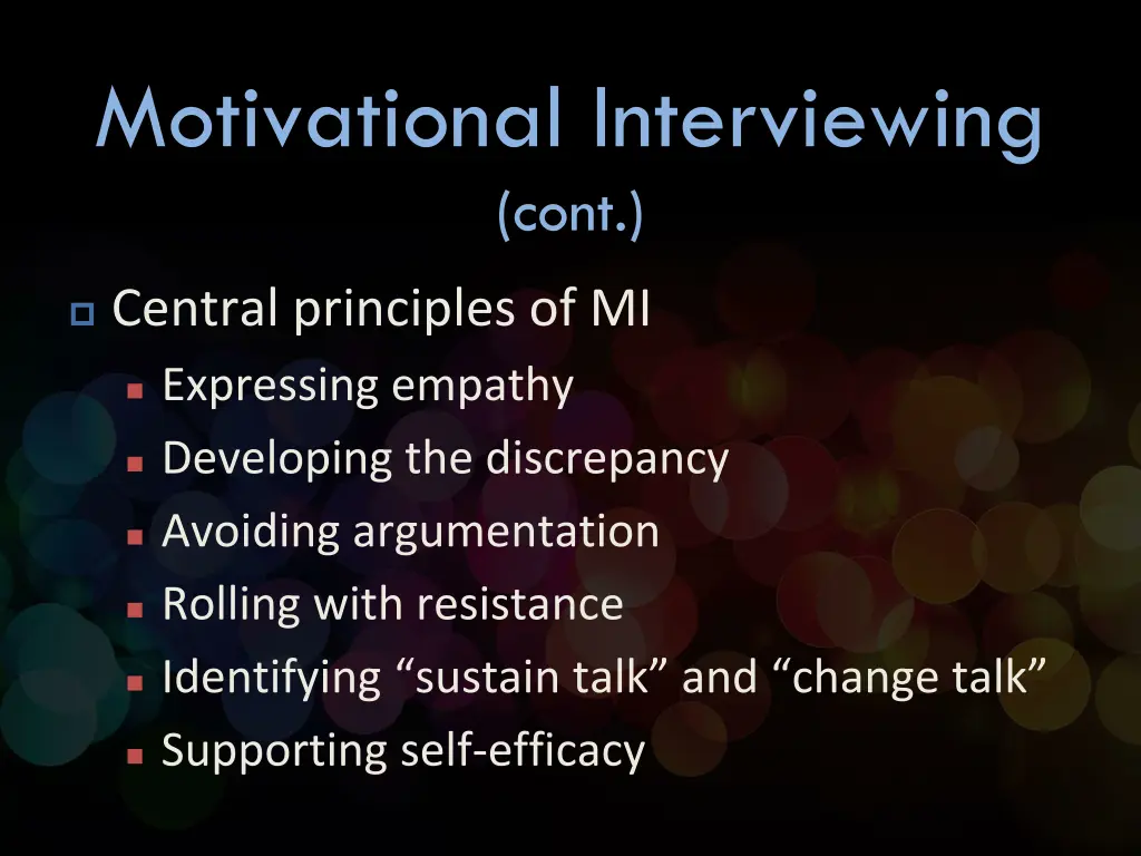 motivational interviewing cont