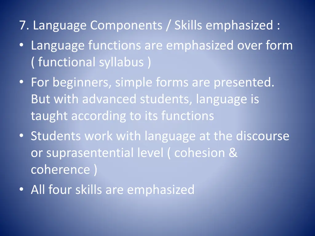 7 language components skills emphasized language