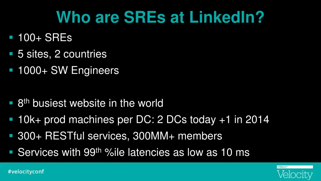 who are sres at linkedin 100 sres 5 sites