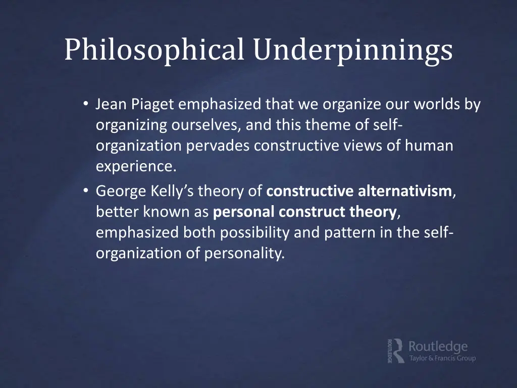 philosophical underpinnings 1