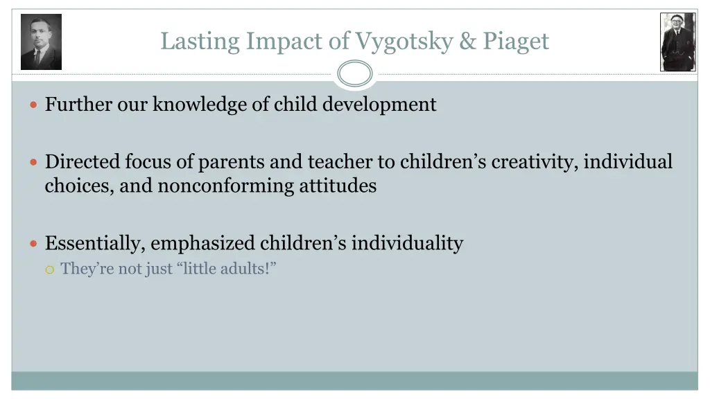 lasting impact of vygotsky piaget