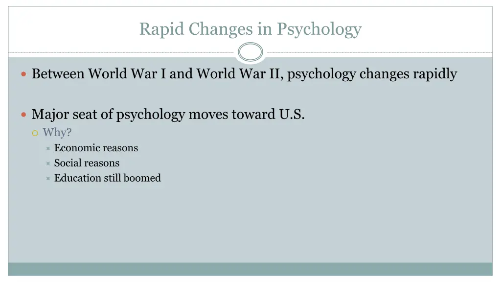 rapid changes in psychology