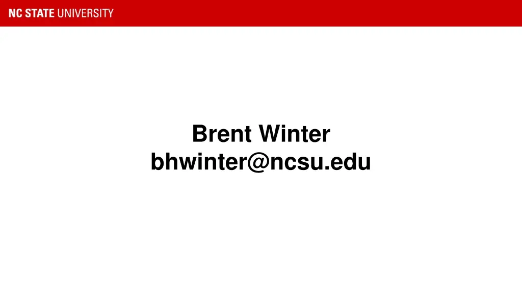 brent winter bhwinter@ncsu edu