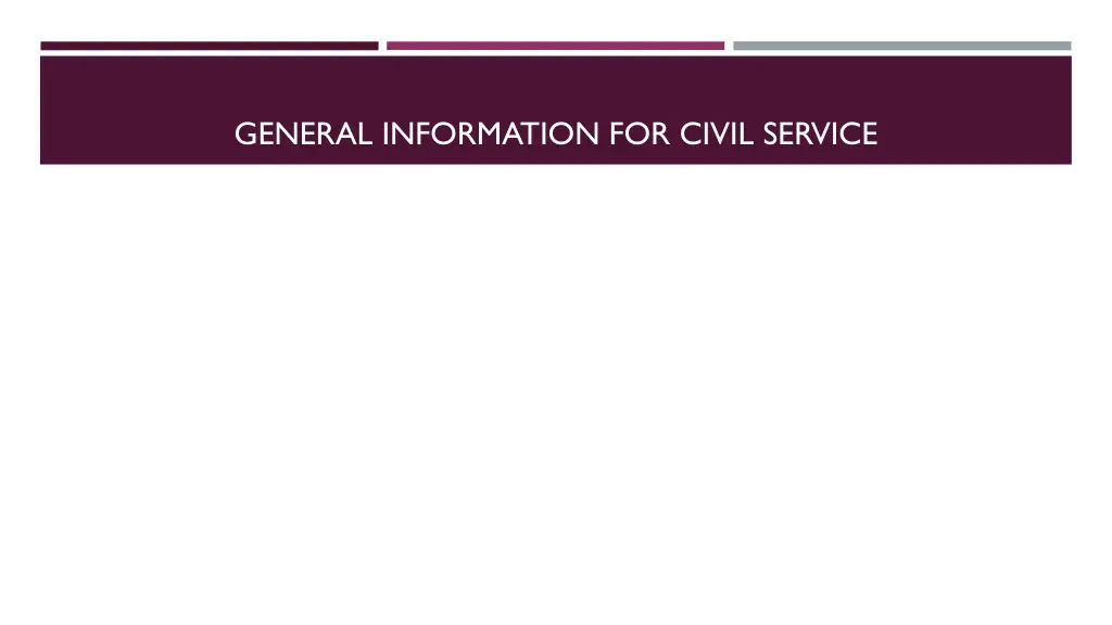 general information for civil service