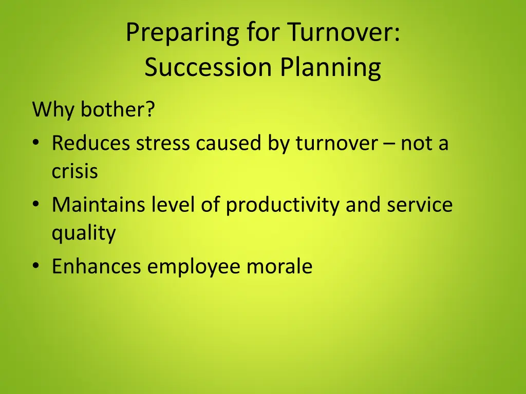 preparing for turnover succession planning 2