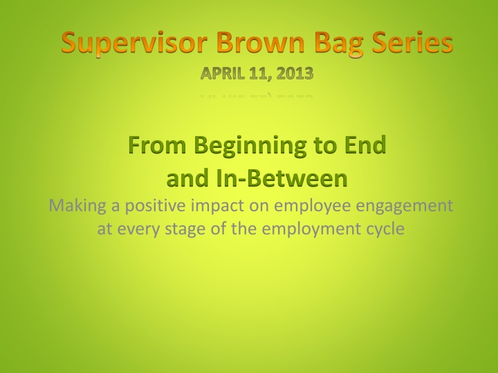 supervisor brown bag series april 11 2013