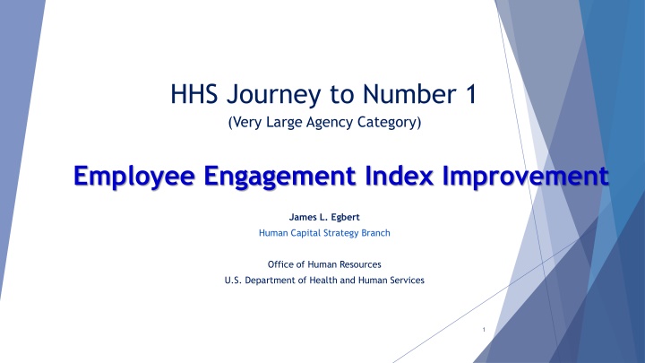 hhs journey to number 1 very large agency category