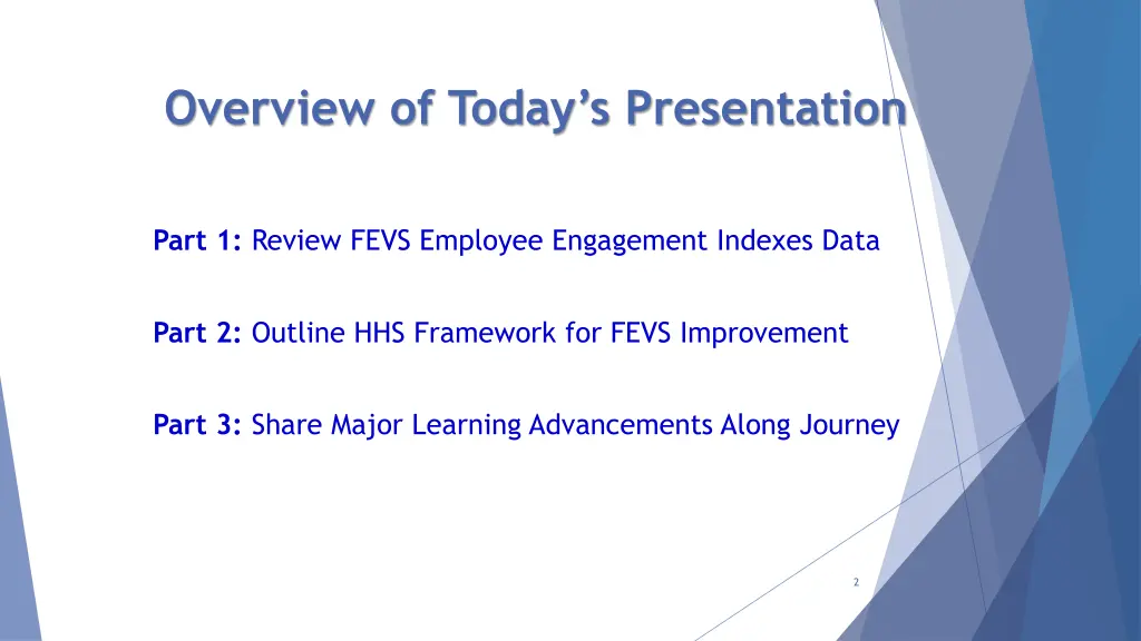 overview of today s presentation