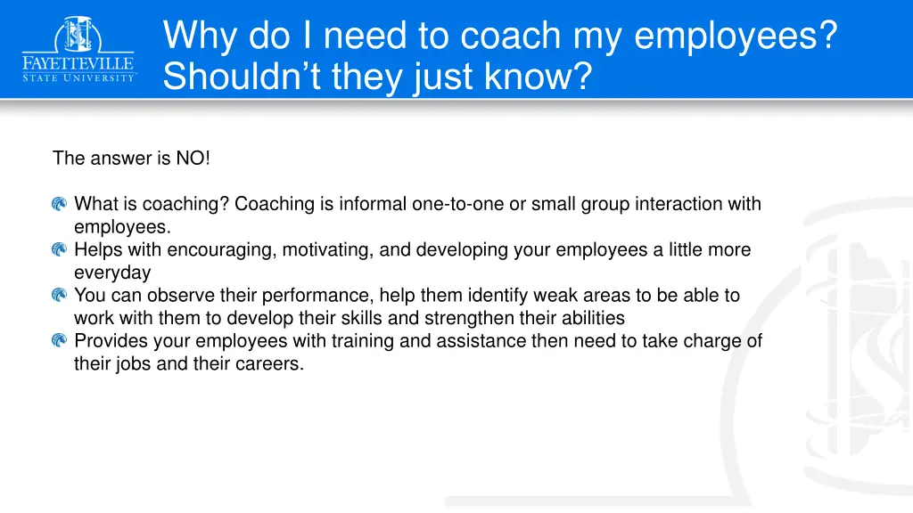 why do i need to coach my employees shouldn