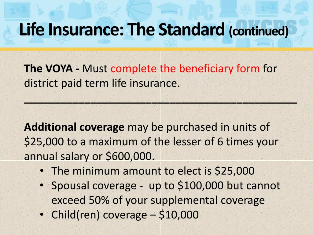 life insurance the standard continued