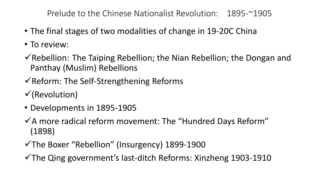 prelude to the chinese nationalist revolution