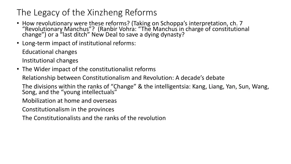 the legacy of the xinzheng reforms