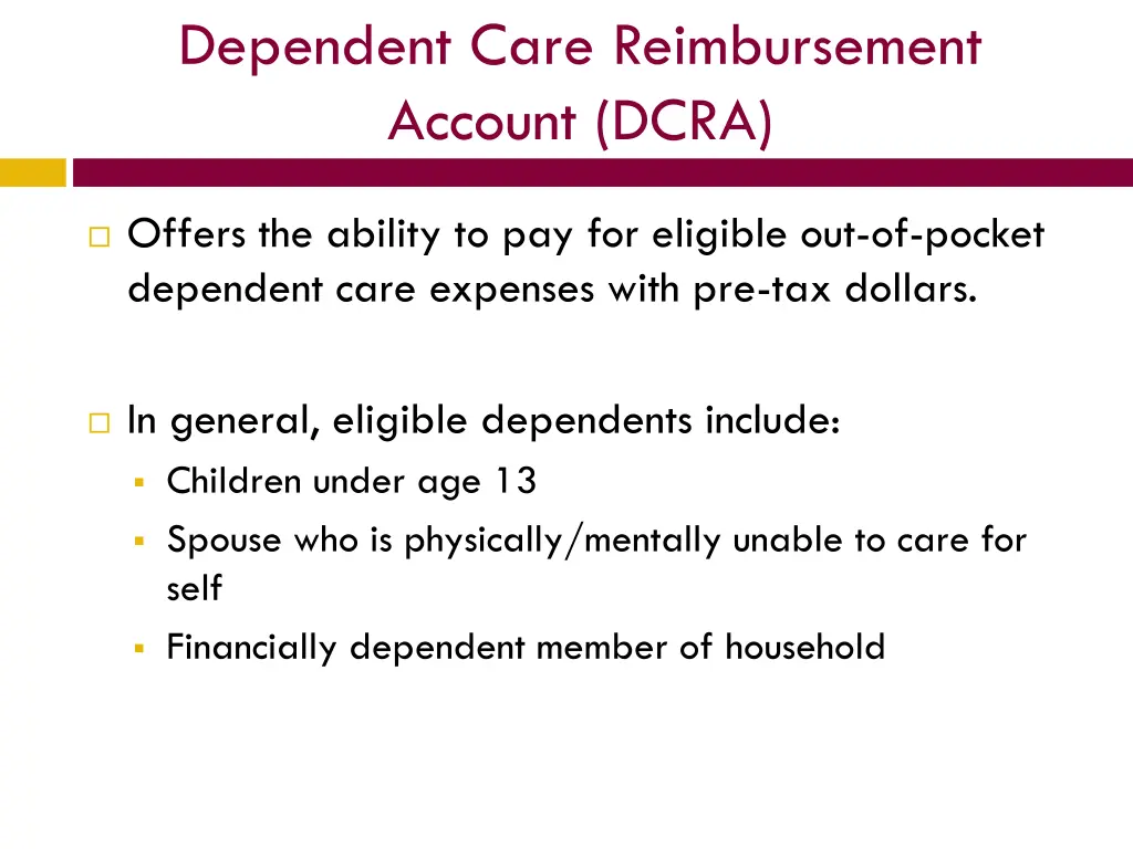 dependent care reimbursement account dcra