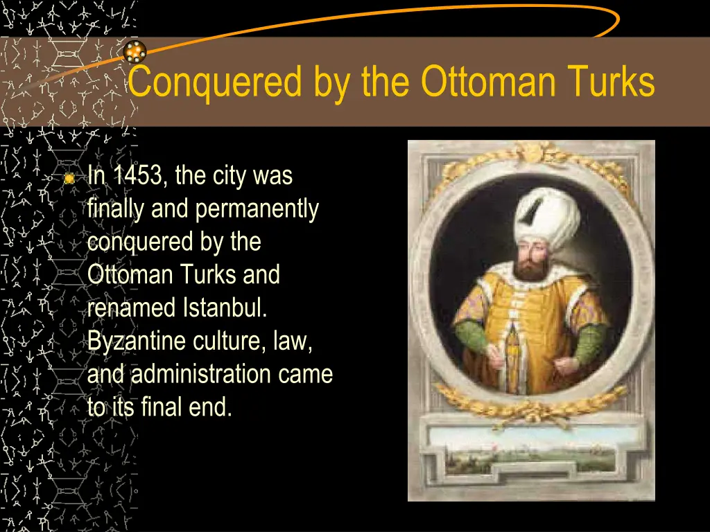 conquered by the ottoman turks