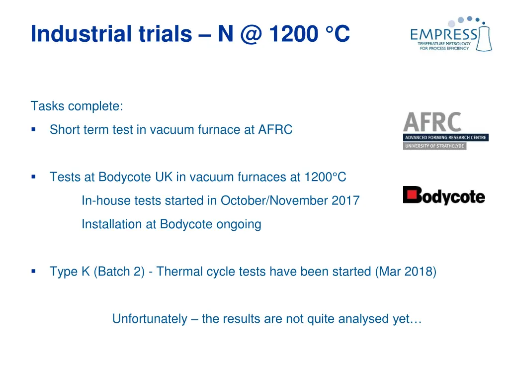 industrial trials n @ 1200 c 2