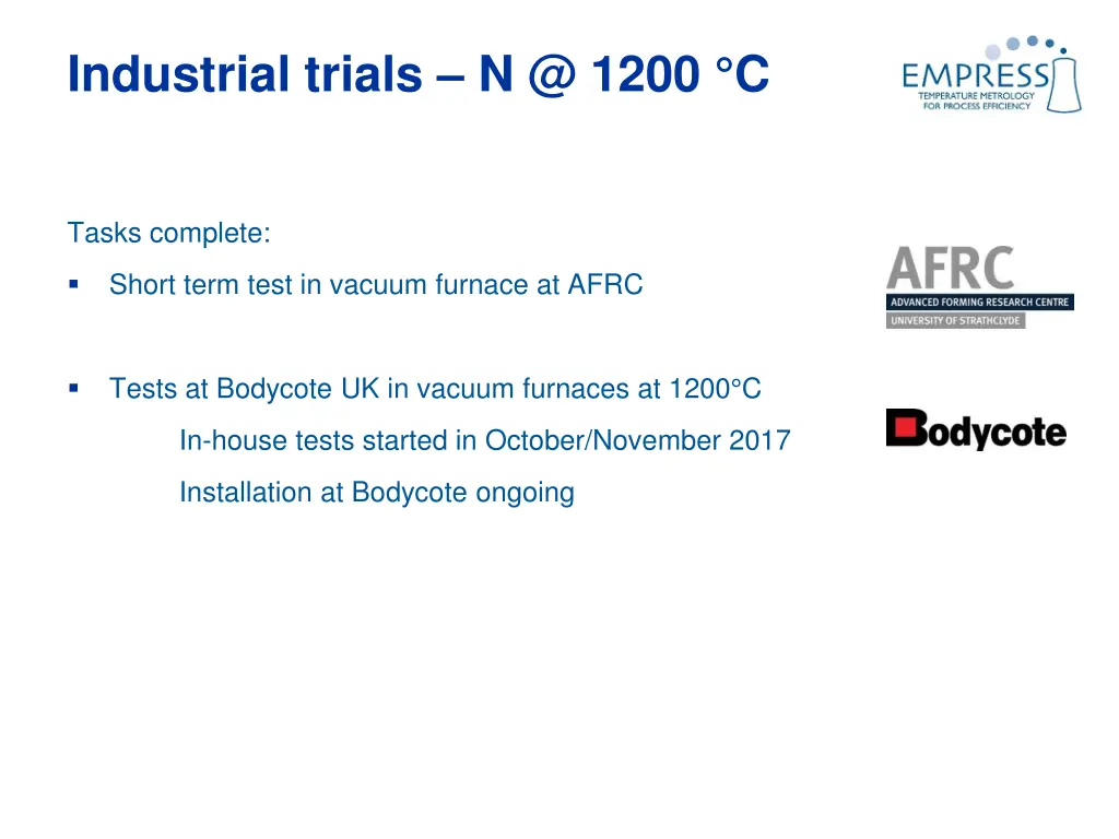 industrial trials n @ 1200 c