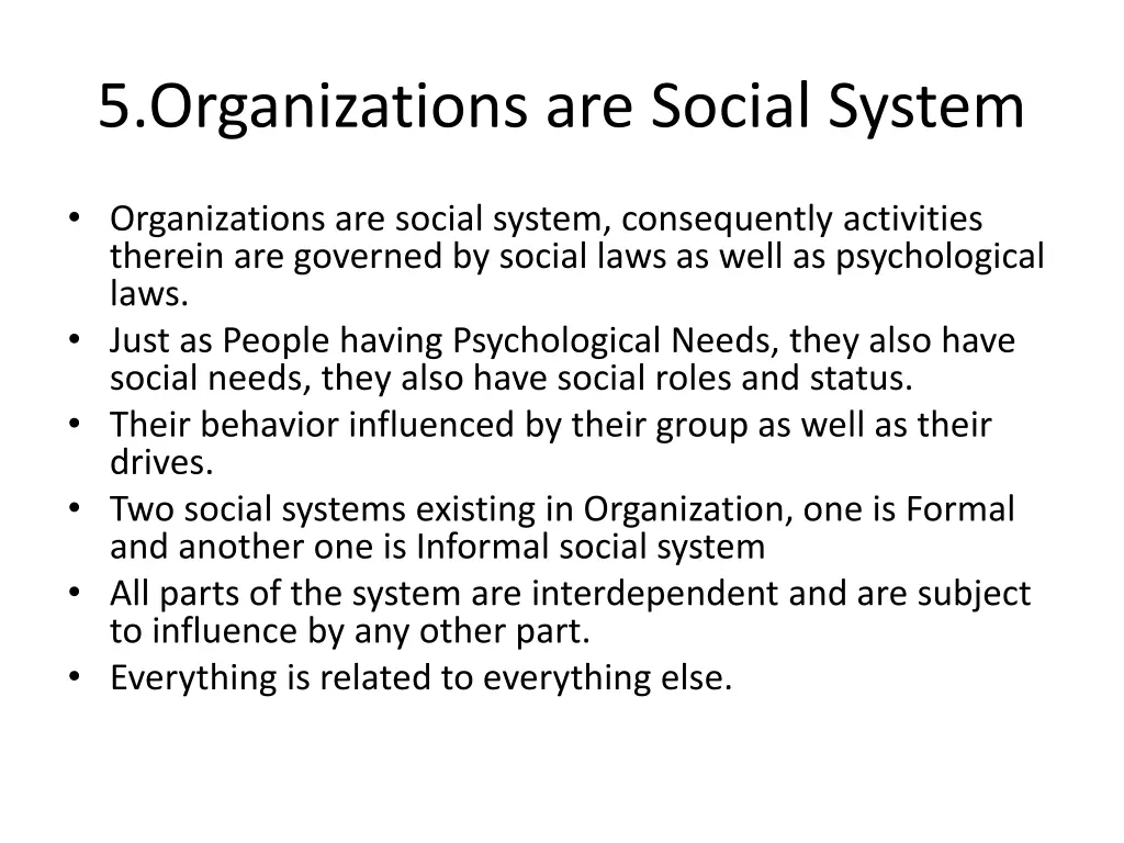 5 organizations are social system