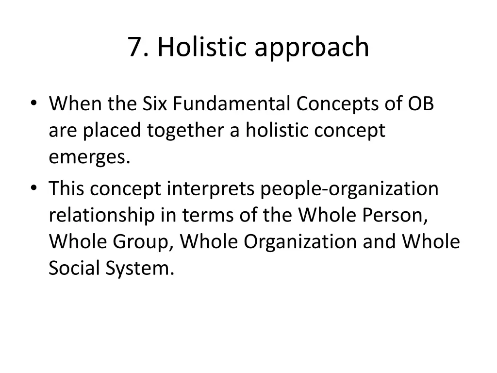 7 holistic approach