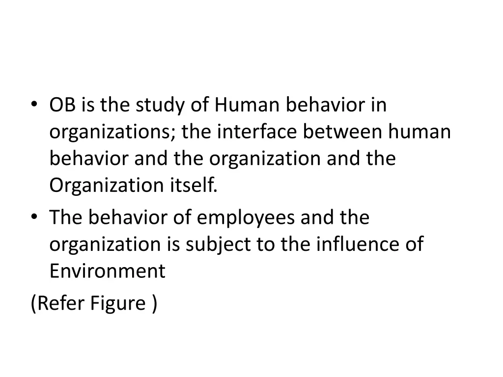 ob is the study of human behavior