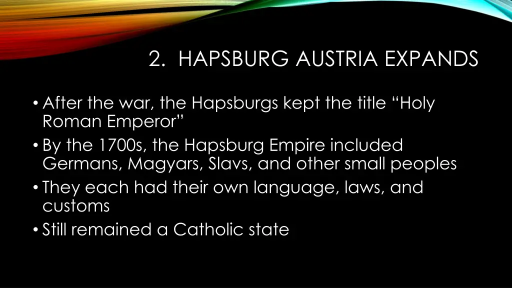 2 hapsburg austria expands