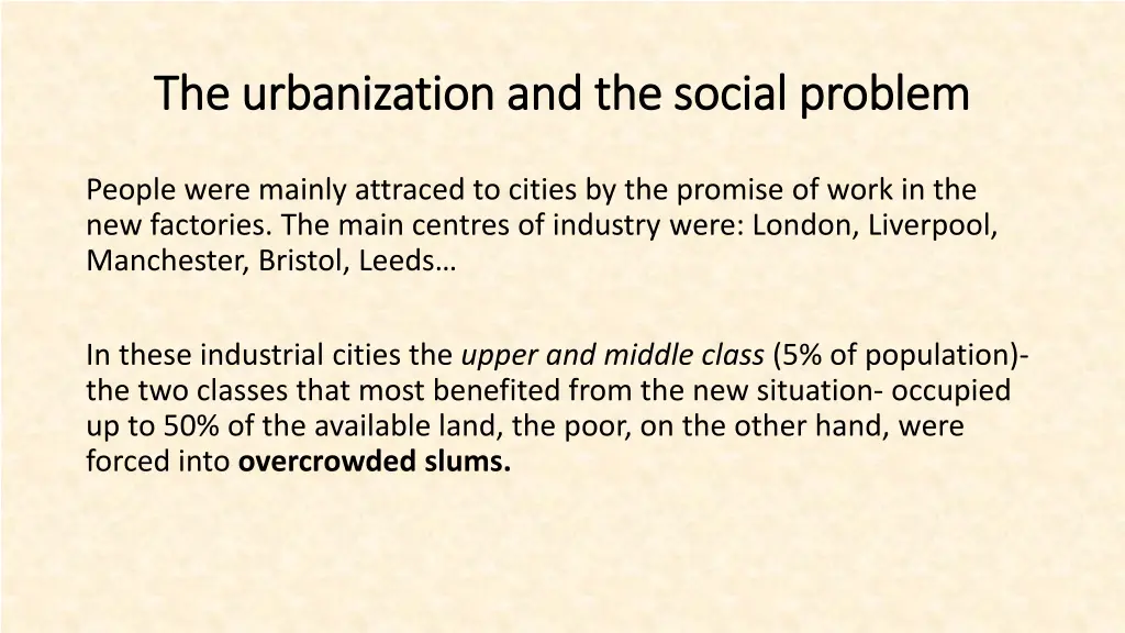 the the urbanization urbanization and the social