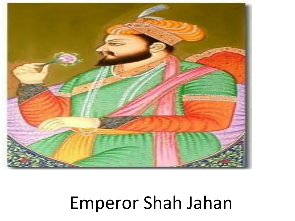 emperor shah jahan