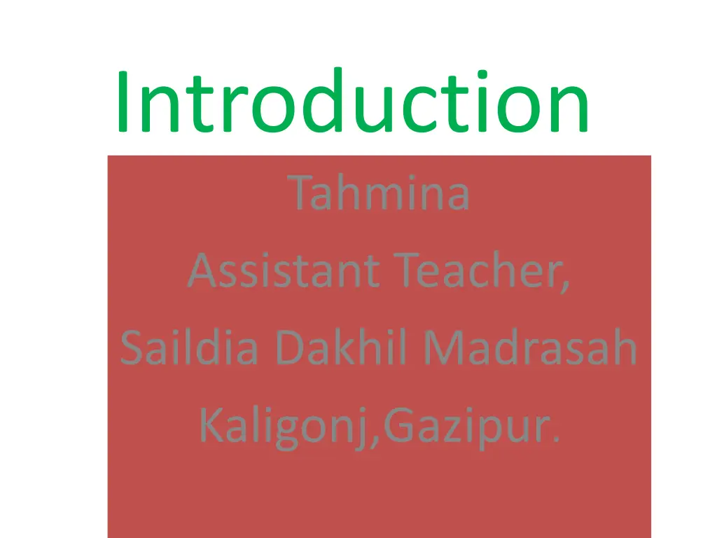 introduction tahmina assistant teacher saildia