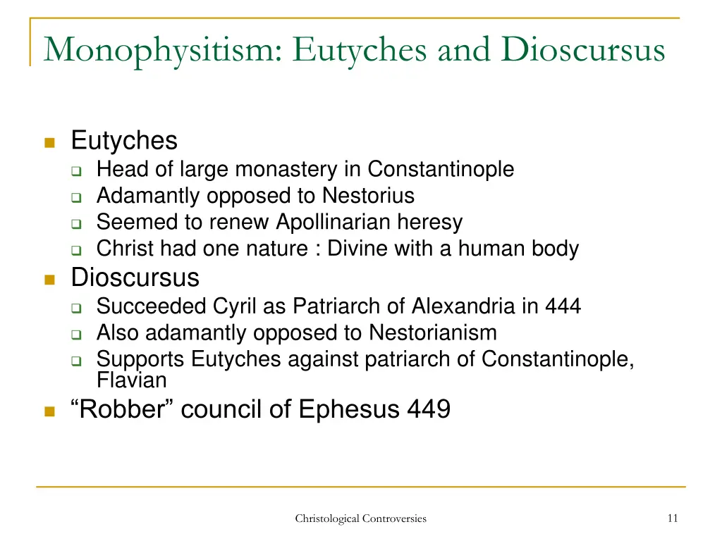 monophysitism eutyches and dioscursus