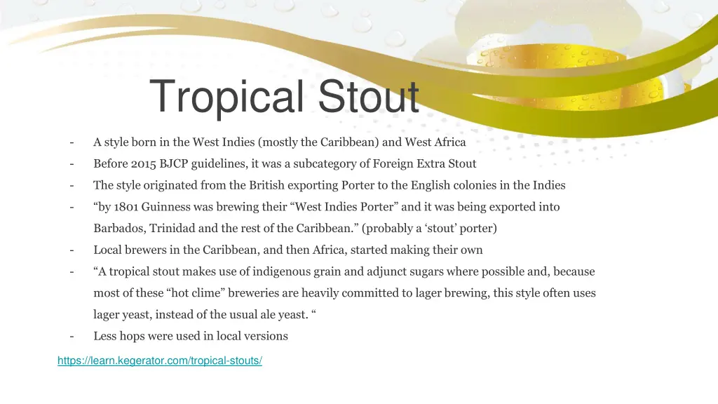 tropical stout