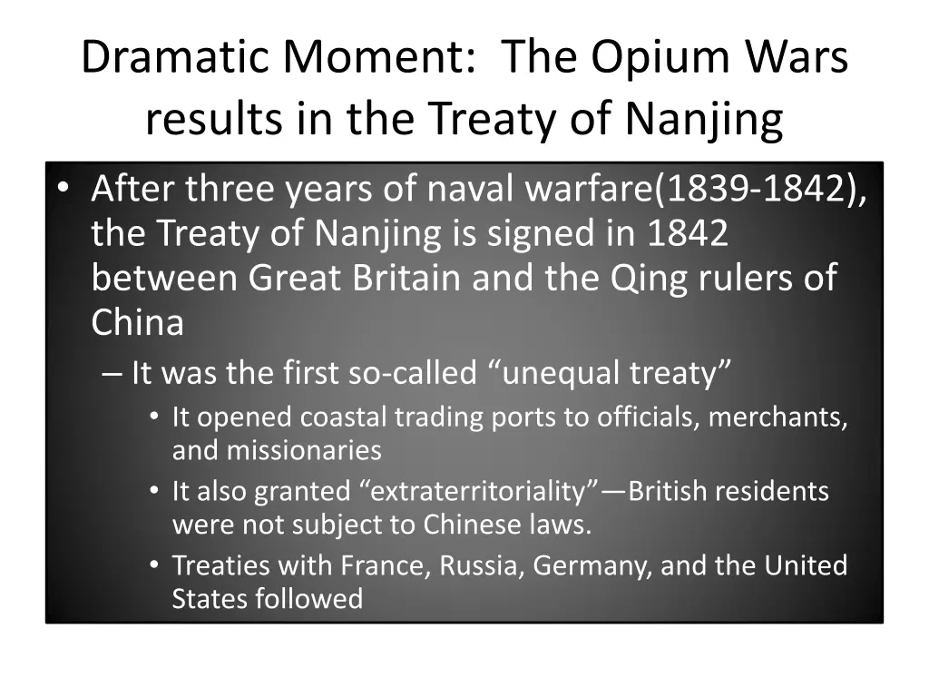 dramatic moment the opium wars results