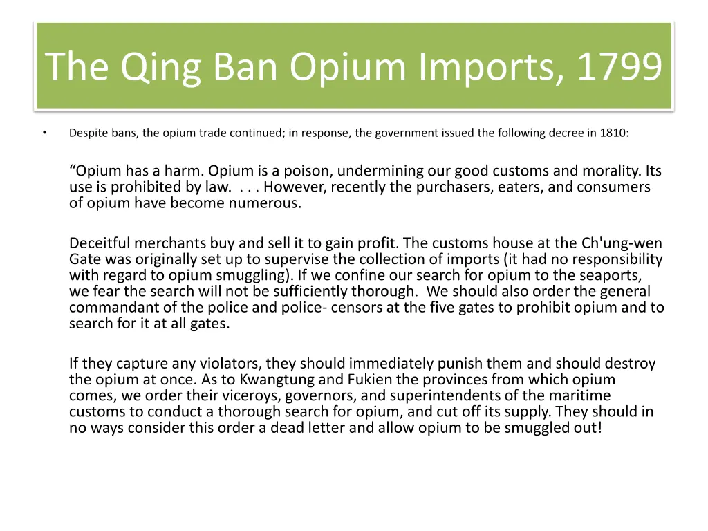 the qing ban opium imports 1799