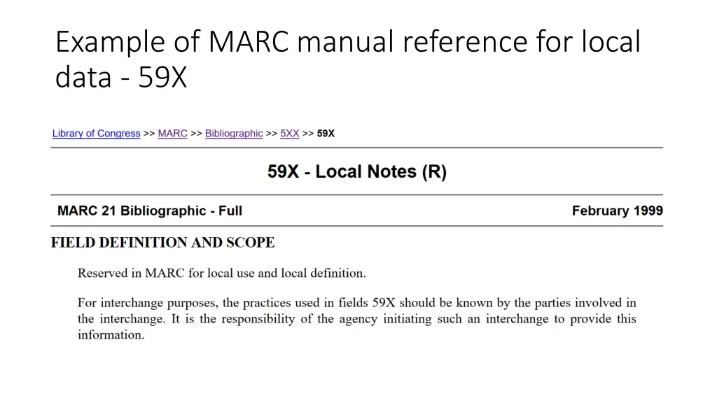 example of marc manual reference for local data