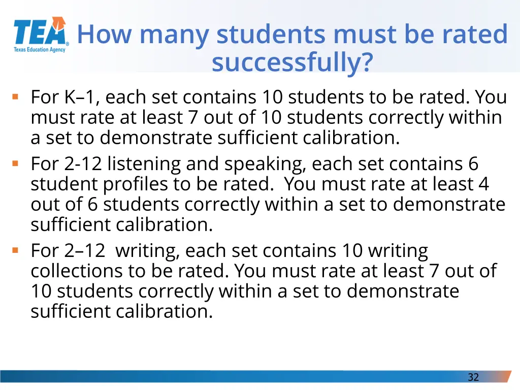 how many students must be rated successfully