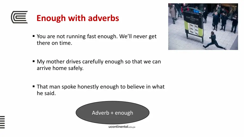 enough with adverbs