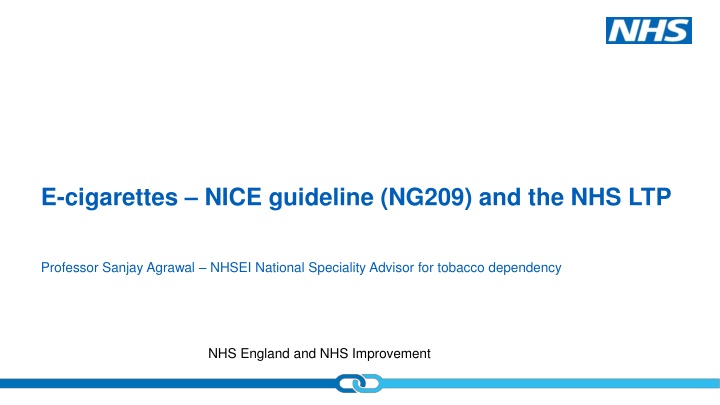 e cigarettes nice guideline ng209 and the nhs ltp