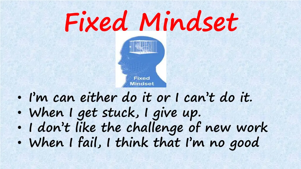 fixed mindset