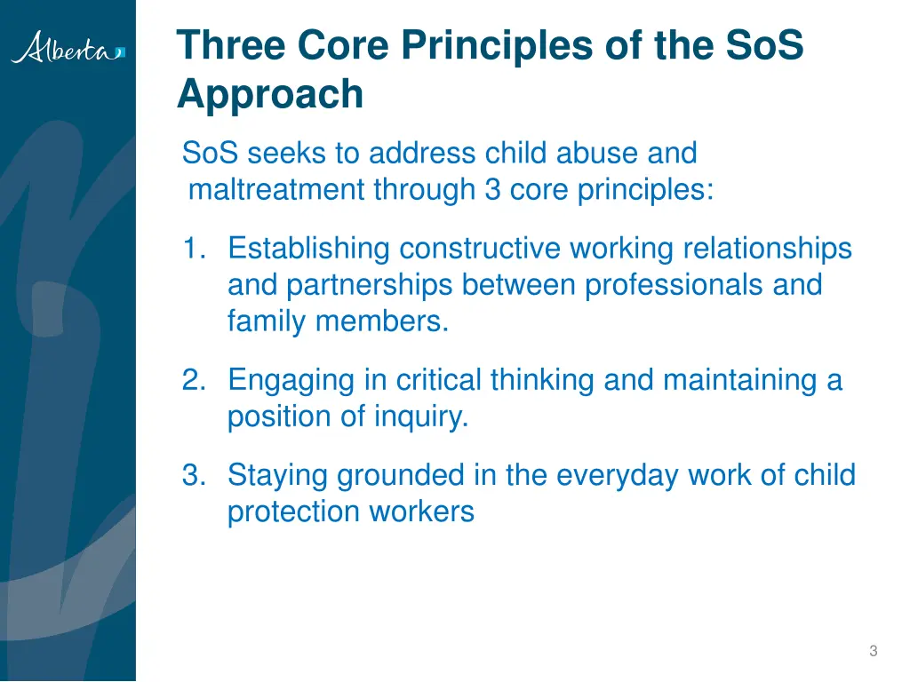 three core principles of the sos approach