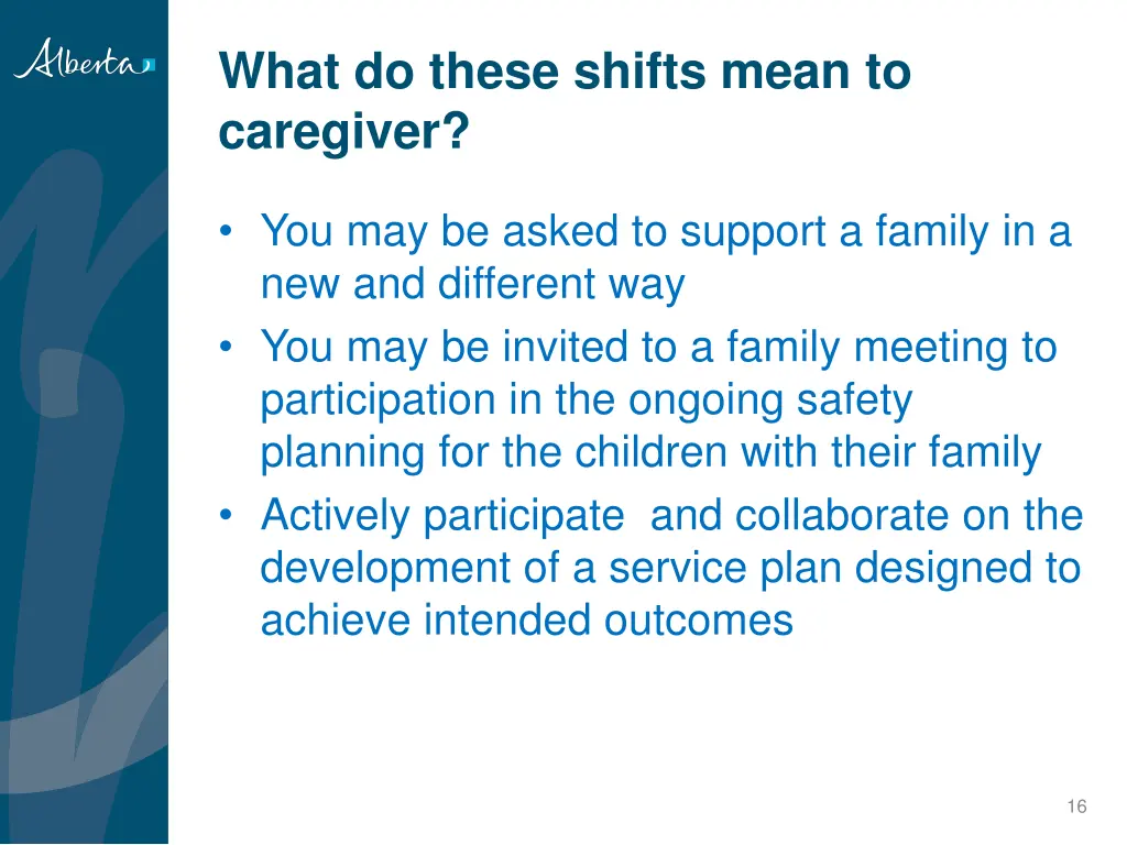 what do these shifts mean to caregiver