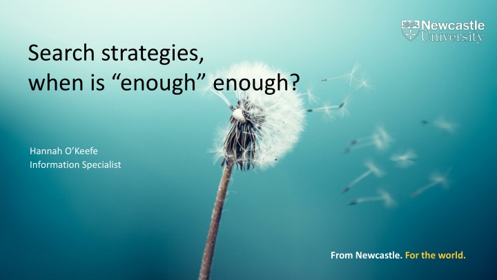 search strategies when is enough enough