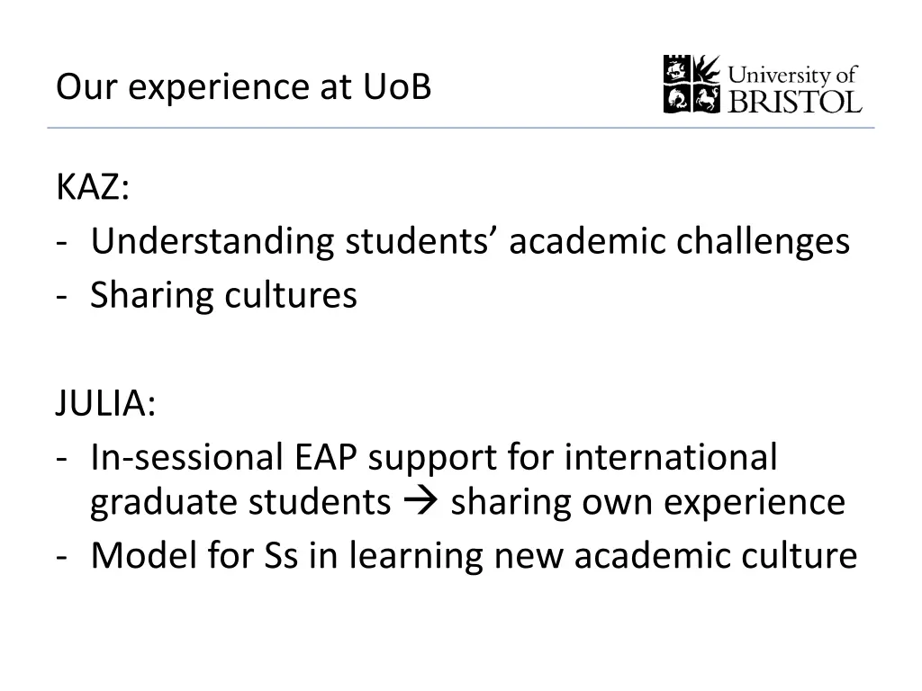 our experience at uob